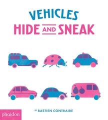 Vehicles hide and sneak Vehicles hide and sneak