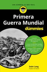La primera guerra mundial para dummies La primera guerra mundial para dummies