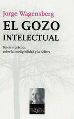 Gozo intelectual: teoría y práctica sobr Gozo intelectual: teoría y práctica sobr