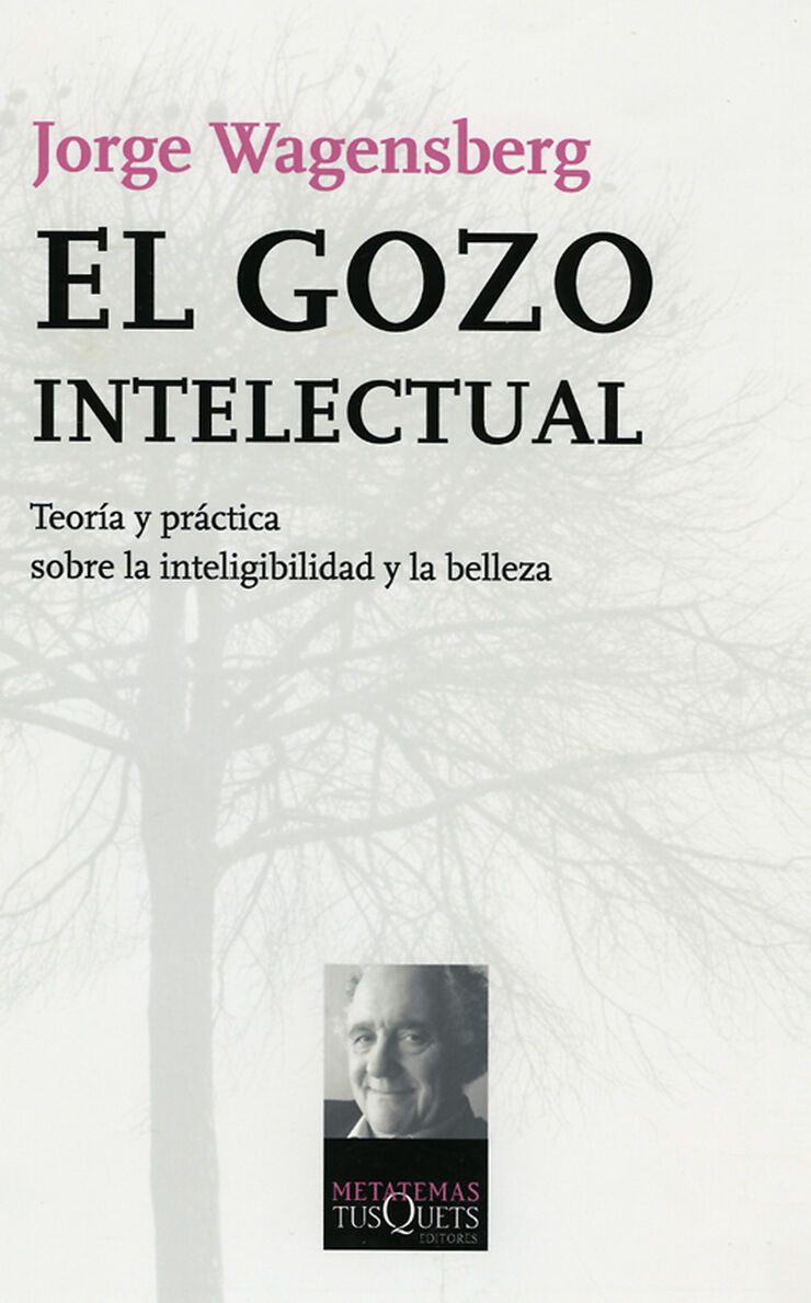 Gozo intelectual: teoría y práctica sobr