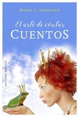 Arte de contar cuentos, El Arte de contar cuentos, El