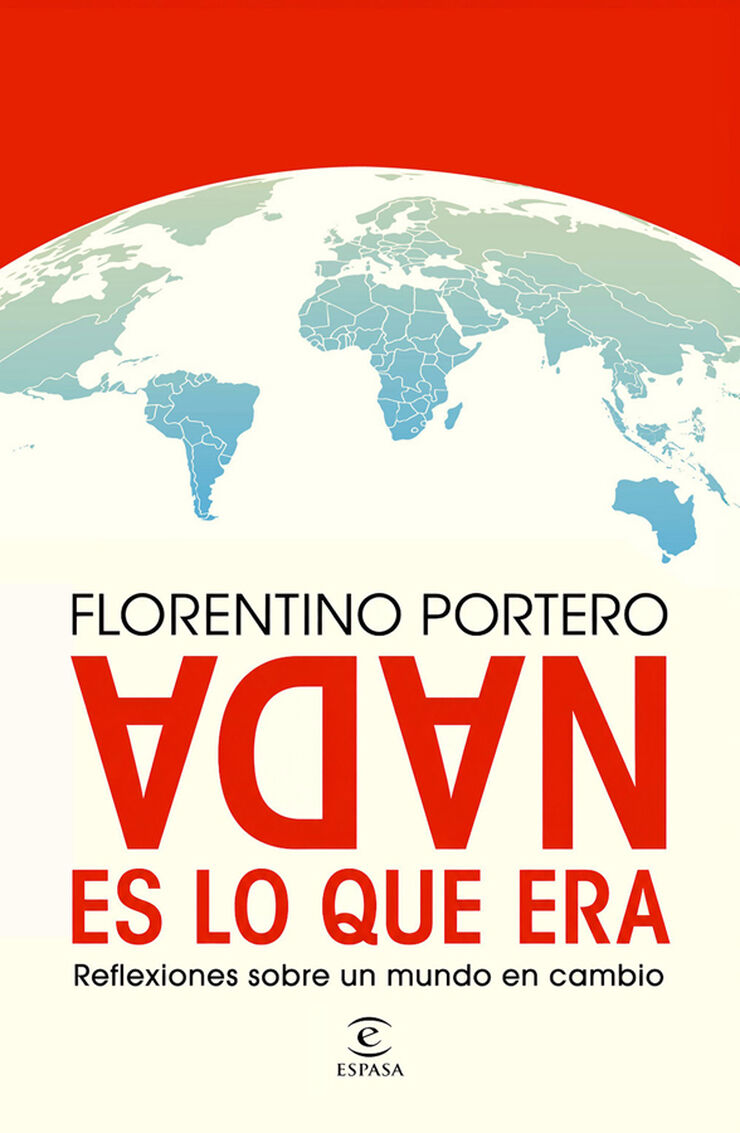 Nada es lo que era