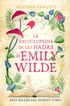 La enciclopedia de hadas de Emily Wilde La enciclopedia de hadas de Emily Wilde