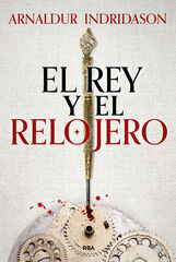 El rey y el relojero El rey y el relojero