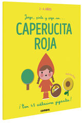 Juega, pinta y pega con ... La caperucita roja Juega, pinta y pega con ... La caperucita roja