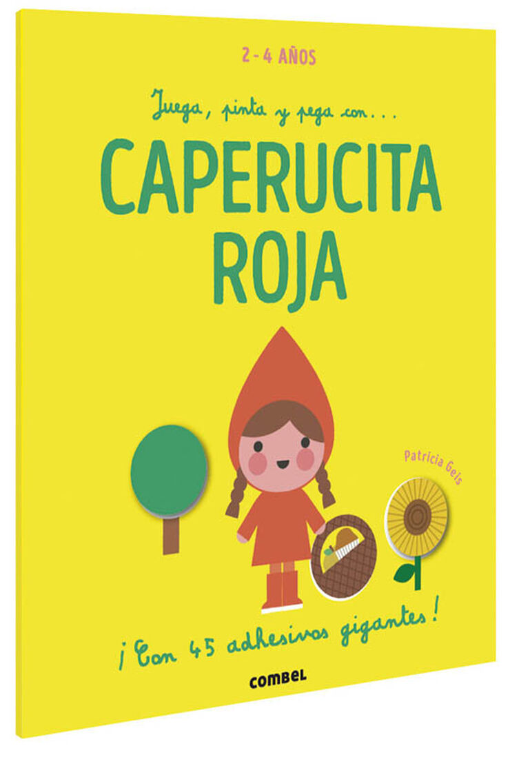 Juega, pinta y pega con ... La caperucita roja