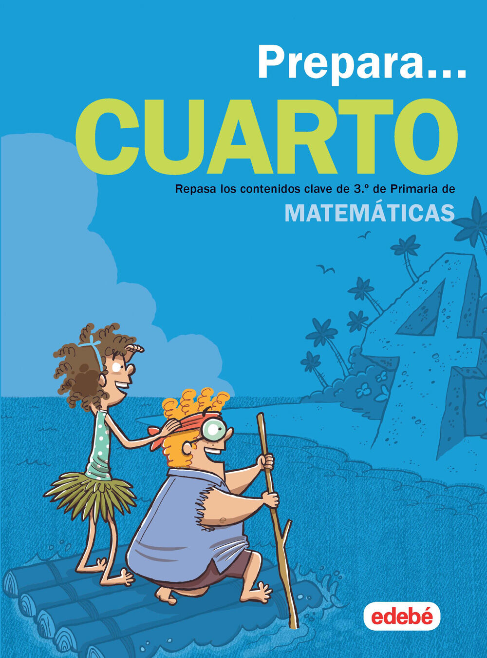 Cuaderno Prepara 4&ordm; Primaria Matem&aacute;ticas