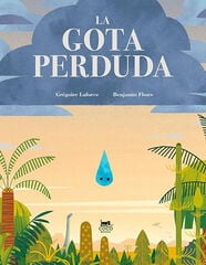 La gota perduda La gota perduda