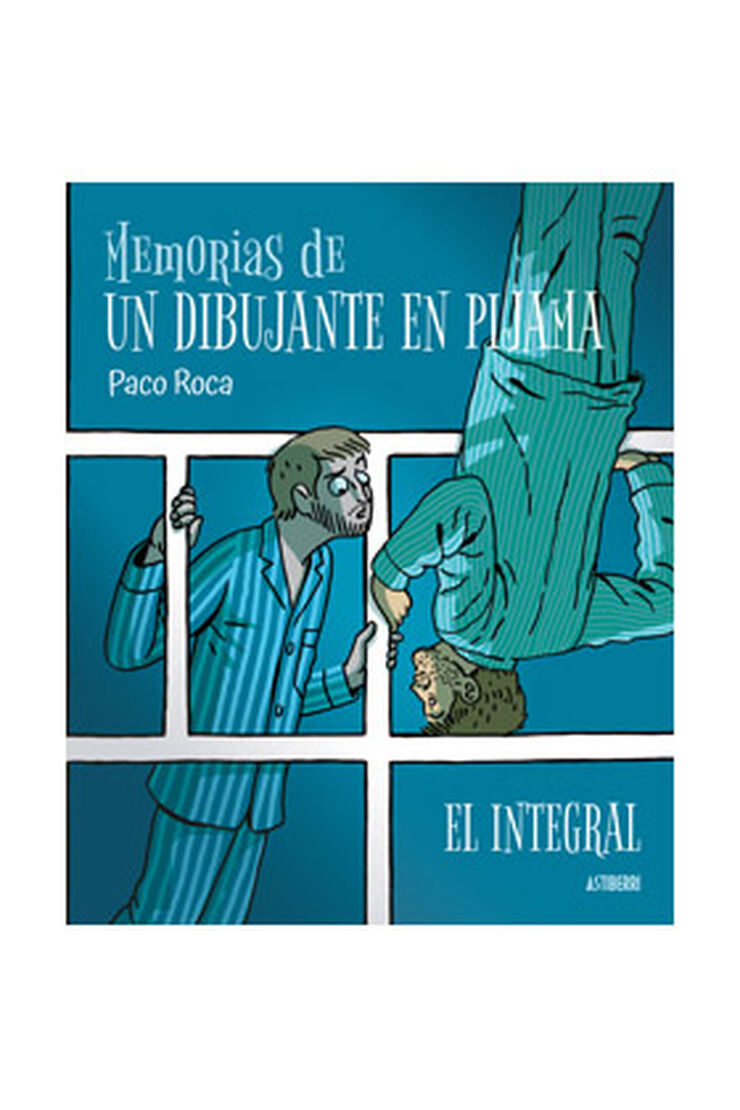 Memorias de un dibujante en pijama. El integral