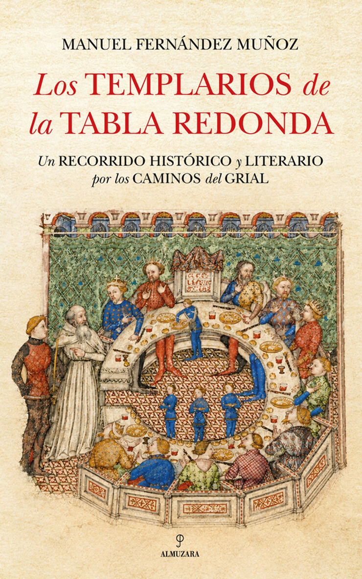 Los templarios de la Tabla Redonda