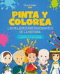 Pinta y colorea las mujeres más fascinantes de la historia Pinta y colorea las mujeres más fascinantes de la historia