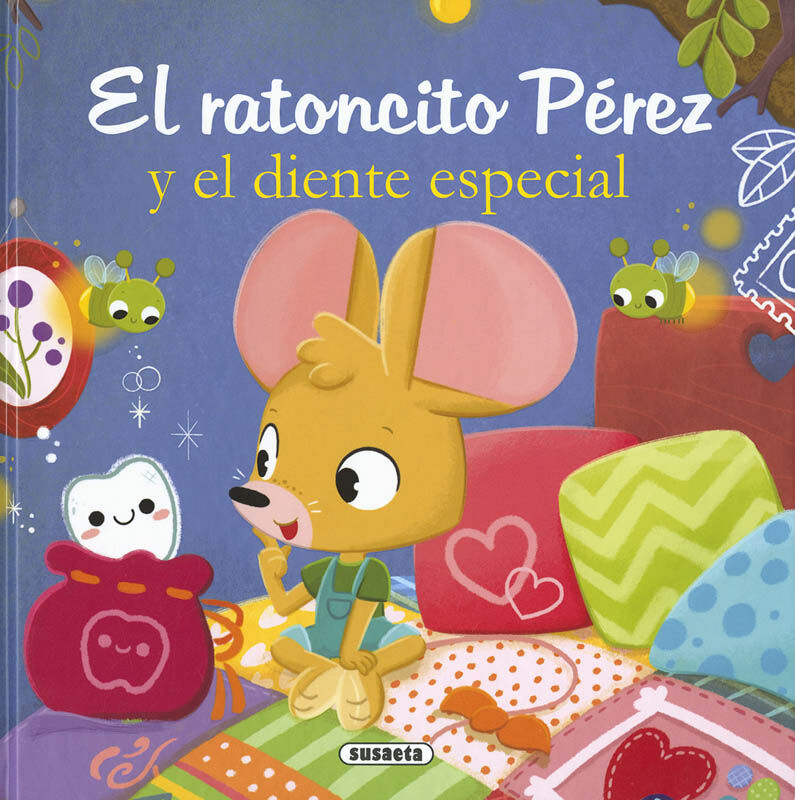 El ratoncito P&eacute;rez y el diente especial