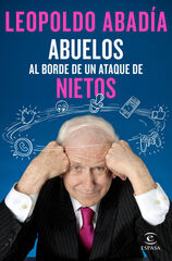 Abuelos al borde de un ataque de nietos Abuelos al borde de un ataque de nietos