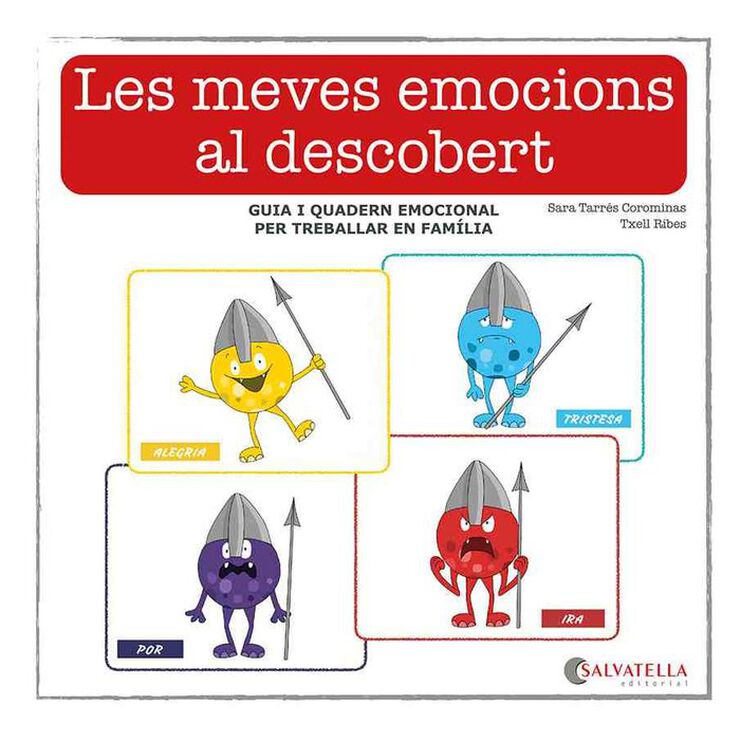 Les meves emocions al descobert Les meves emocions al descobert
