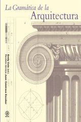 La gramática de la arquitectura La gramática de la arquitectura