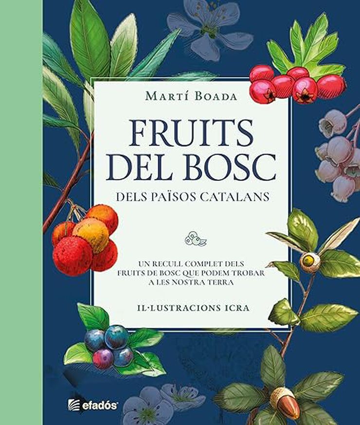 Fruits del bosc del Països Catalans