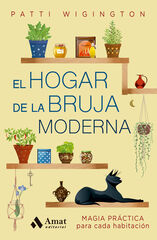 El hogar de la bruja moderna El hogar de la bruja moderna