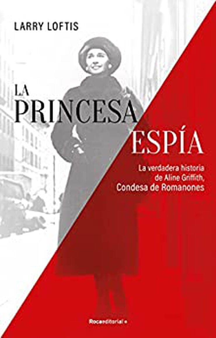 La princesa espía. La verdadera historia