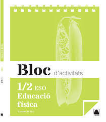 Educaci&oacute; f&iacute;sica/Bloc/15 ESO 1 Teide Text 9788430790753