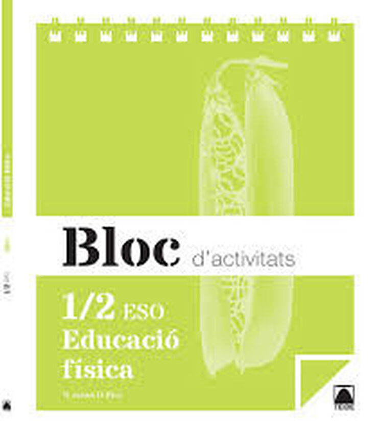 Educaci&oacute; f&iacute;sica/Bloc/15 ESO 1 Teide Text 9788430790753