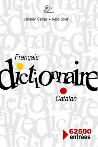 Dictionaire Fran&ccedil;ais-Catalan
