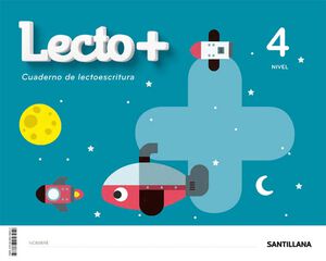 Nivel 4 Lecto+ Ed20 Santillana Text 9788468058252