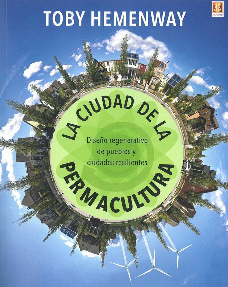 La ciudad de la Permacultura