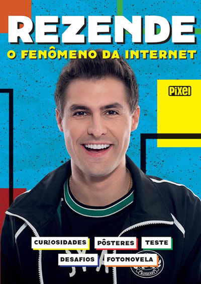 Rezende - o fen&ocirc;meno da internet