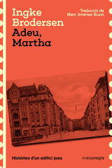 Adeu, Martha Adeu, Martha
