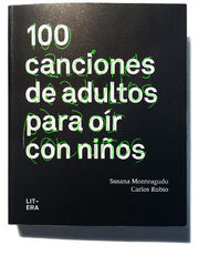 100 canciones para oír con niños 100 canciones para oír con niños