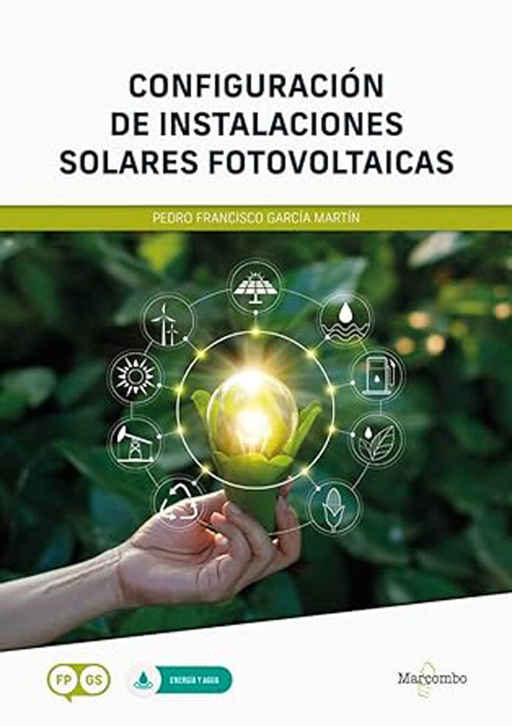 Configuración de instalaciones solares fotovoltaicas