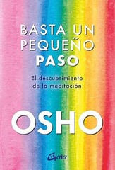 Basta un pequeño paso Basta un pequeño paso