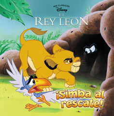 ¡Simba al rescate! (Mis Clásicos Disney) ¡Simba al rescate! (Mis Clásicos Disney)