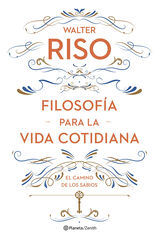 Filosofía para la vida cotidiana Filosofía para la vida cotidiana