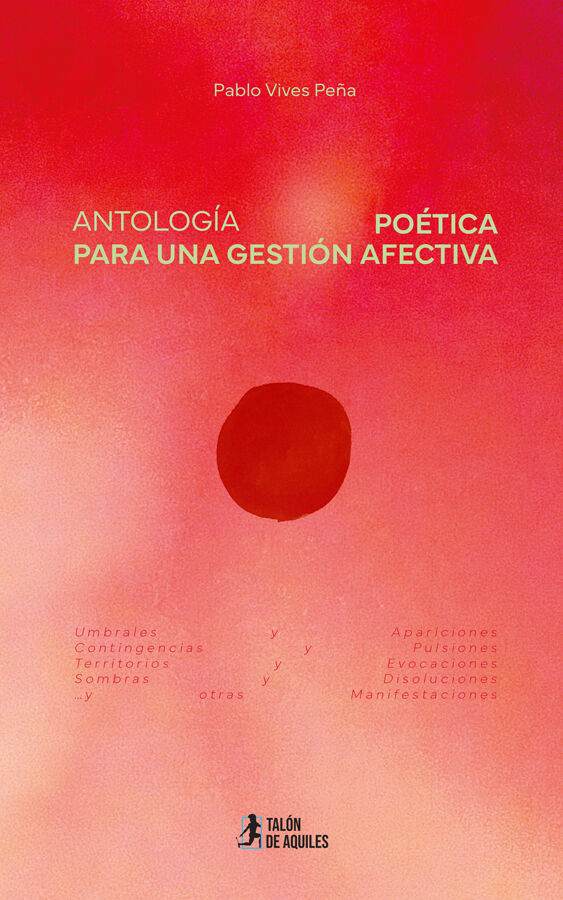 Antolog&iacute;a po&eacute;tica para una gesti&oacute;n afectiva