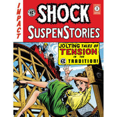 Shock suspenstories 03 (The EC archives) Shock suspenstories 03 (The EC archives)