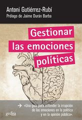 Gestionar las emociones políticas Gestionar las emociones políticas