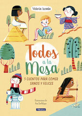 ¡Todos a la mesa! ¡Todos a la mesa!