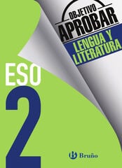 Objetivo Aprobar Lengua 2º ESO Objetivo Aprobar Lengua 2º ESO