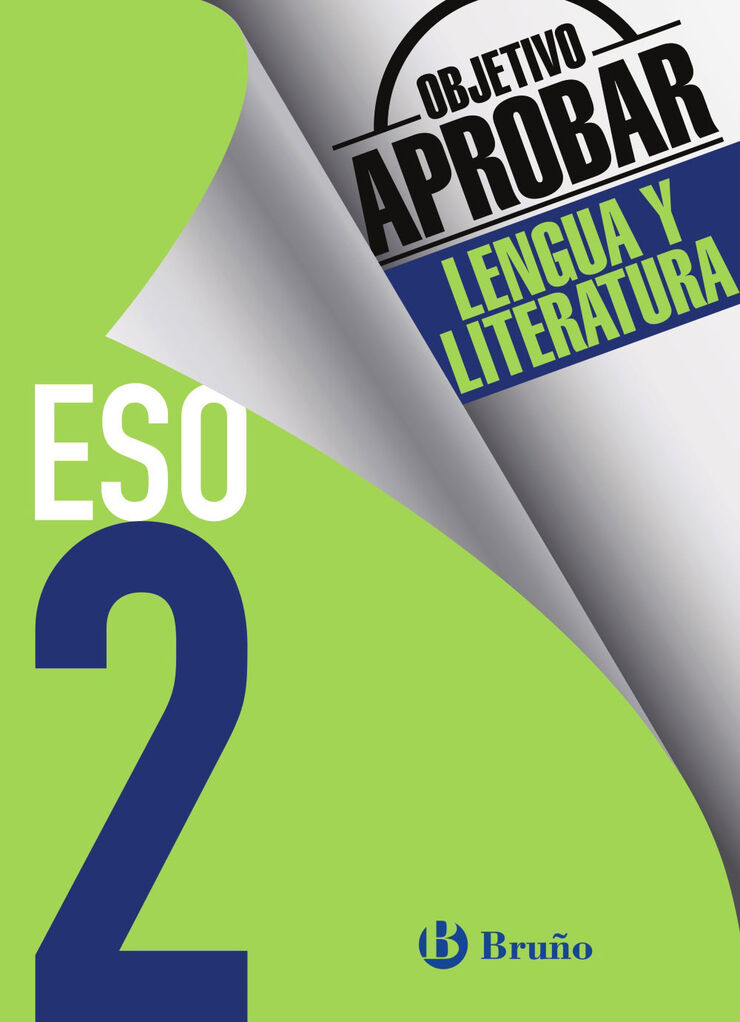 Objetivo Aprobar Lengua 2º Eso Bruño