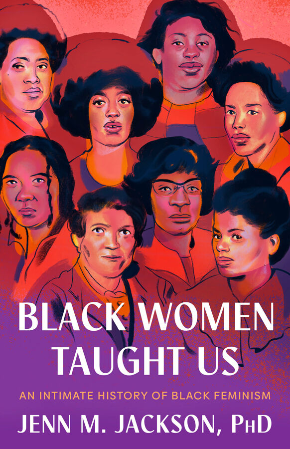 Black women taught us