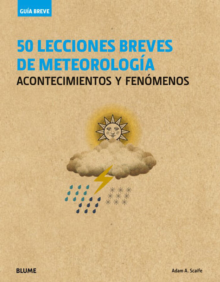 Gu&iacute;a Breve. 50 lecciones breves de meteo