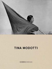 Tina Modotti. Esenciales. Tina Modotti. Esenciales.