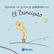 Aprende tus primeras palabras con El Principito