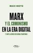 Marx y el comunismo en la era digital