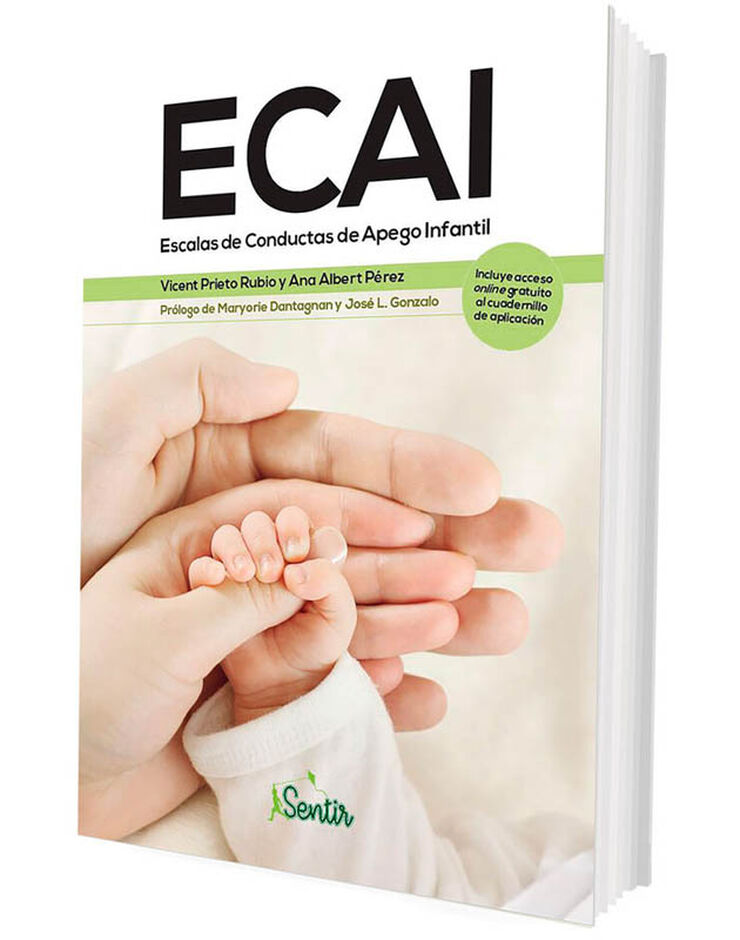 ECAI. Escalas de Conductas de Apego Infantil