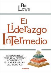 El liderazgo intermedio El liderazgo intermedio