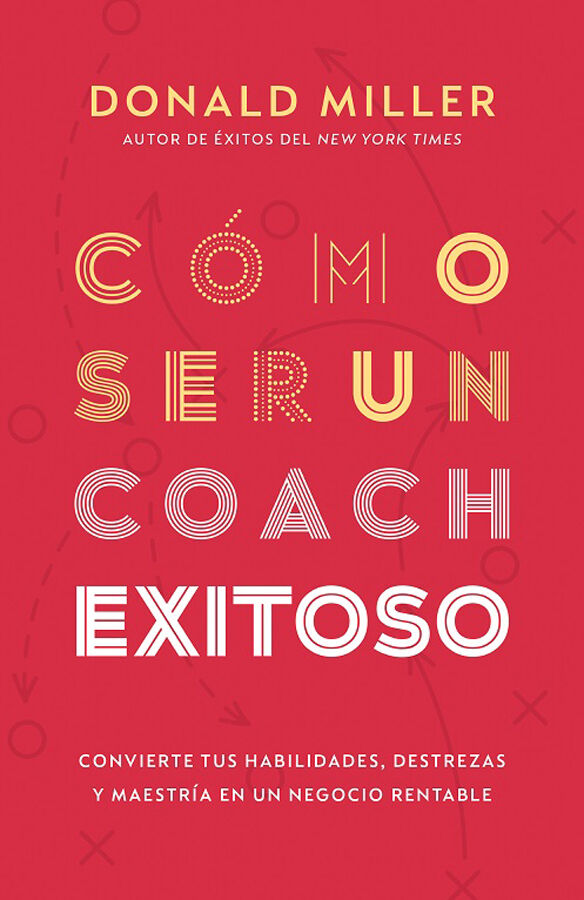 C&oacute;mo ser un coach exitoso