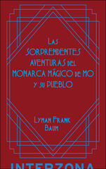 Las sorprendentes aventuras del monarca