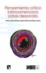 Pensamiento crítico latinoamericano sobre desarrollo Pensamiento crítico latinoamericano sobre desarrollo